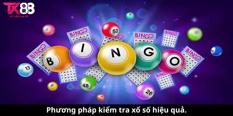Phương pháp kiểm tra xổ số hiệu quả.