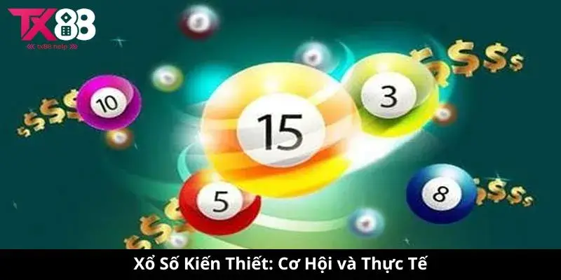 Xổ Số Kiến Thiết: Kết Quả, Thống Kê & Tin Tức Mới Nhất