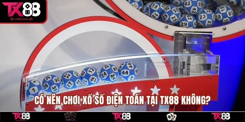 Xổ Số Điện Toán Có Hình Thức Nào | Tìm hiểu từ A Đến Z 5 Có nên chơi xổ số điện toán tại TX88 không?
