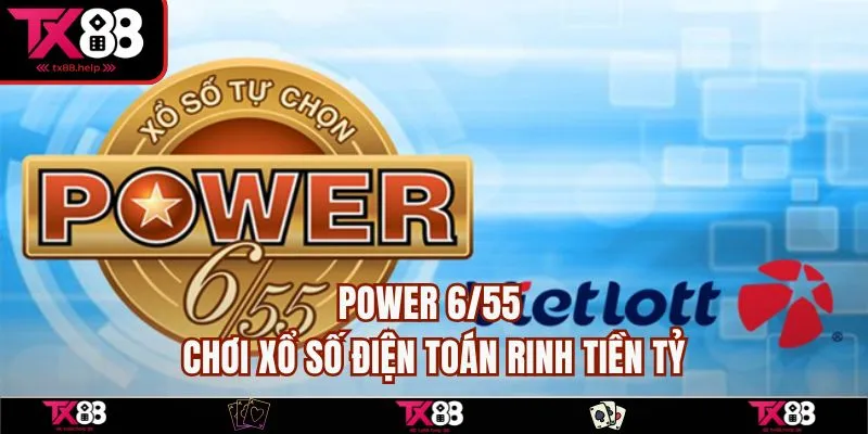 Xổ Số Điện Toán Có Hình Thức Nào | Tìm hiểu từ A Đến Z 3 Power 6/55 - chơi xổ số điện toán rinh tiền tỷ